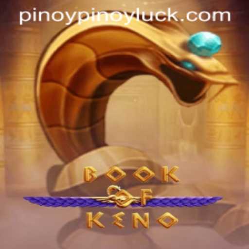 Discovering BookOfKeno: Unveiling the Magic of PINOYLUCK