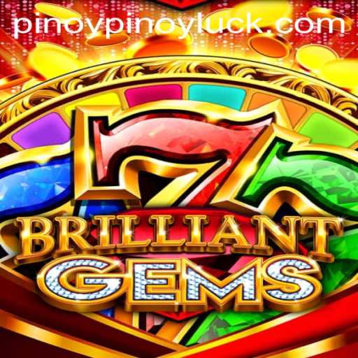 Dive Into The Dazzling World of BrilliantGems: A PinoyLuck Adventure