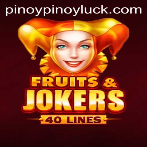 Discovering the Excitement of FruitsAndJokers40 with PINOYLUCK