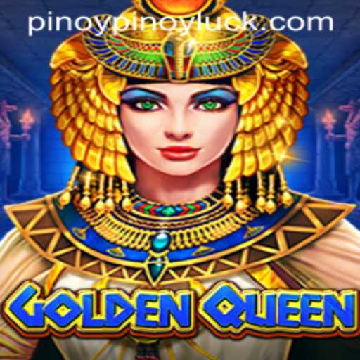 Unveiling the Thrills of GoldenQueen and the Power of PINOYLUCK