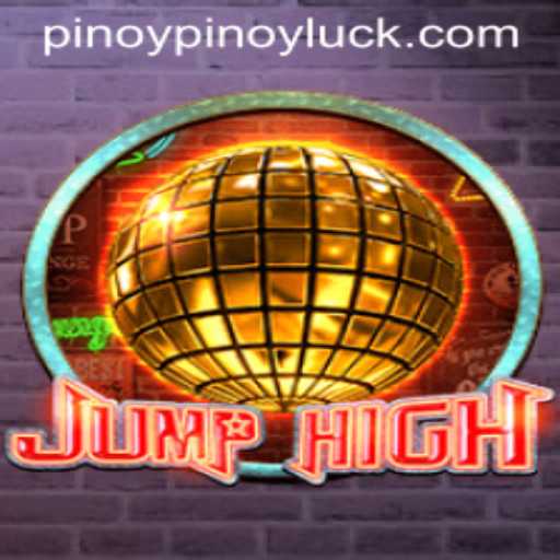 Exploring JumpHigh: An Exciting New Gaming Experience with PINOYLUCK