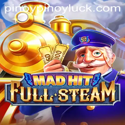 MadHitFullSteam: The Ultimate Game Experience with a PINOYLUCK Twist